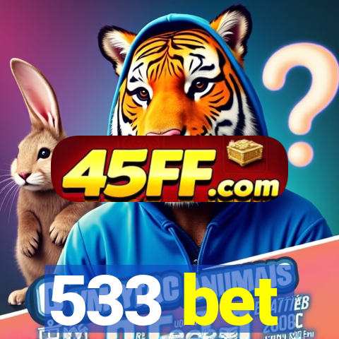 533 bet